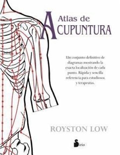 Atlas de Acupuntura = The Acupunture Atlas - Low, Royston