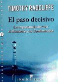 El paso decisivo : la importancia de vivir el bautismo y la confirmación