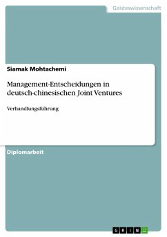 Management-Entscheidungen in deutsch-chinesischen Joint Ventures (eBook, ePUB) - Mohtachemi, Siamak
