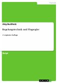 Regelungstechnik und Flugregler (eBook, PDF)