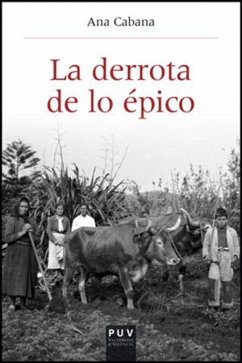 La derrota de lo épico - Cabana Iglesia, Ana