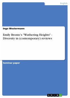 Emily Bronte's &quote;Wuthering Heights&quote; - Diversity in (contemporary) reviews (eBook, PDF)