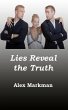 Lies Reveal the Truth (eBook, ePUB) - Bild 1