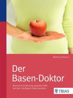 Der Basen-Doktor - Lohmann, Maria