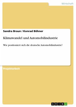 Klimawandel und Automobilindustrie (eBook, PDF) - Braun, Sandra; Böhner, Konrad