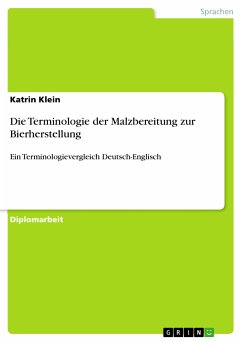 Die Terminologie der Malzbereitung zur Bierherstellung (eBook, PDF) - Klein, Katrin