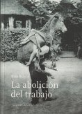 La abolición del trabajo