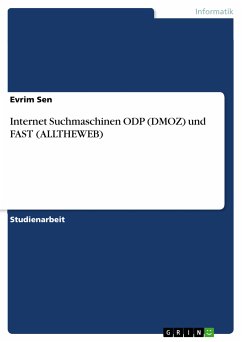 Internet Suchmaschinen ODP (DMOZ) und FAST (ALLTHEWEB) (eBook, ePUB)