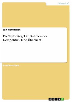 Die Taylor-Regel im Rahmen der Geldpolitik - Eine Übersicht (eBook, PDF) - Hoffmann, Jan