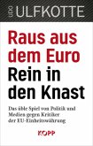 Raus aus dem Euro - Rein in den Knast