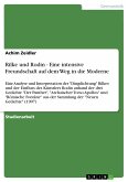 Rilke und Rodin - Eine intensive Freundschaft auf dem Weg in die Moderne (eBook, PDF)