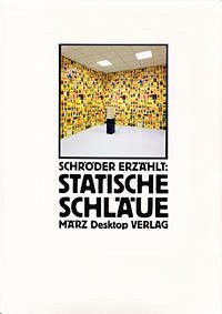 Statische Schläue - Schröder, Jörg; Kalender, Barbara