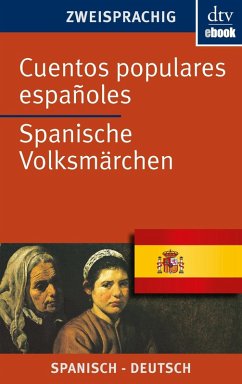 Cuentos populares españoles Spanische Volksmärchen (eBook, ePUB)