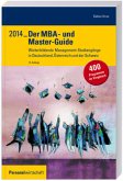 Der MBA- und Master-Guide 2014 Der MBA- und Master-Guide 2014