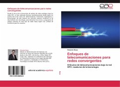 Enfoques de telecomunicaciones para redes convergentes - Barja, Rolando