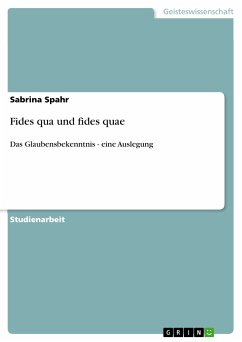 Fides qua und fides quae (eBook, PDF) - Spahr, Sabrina