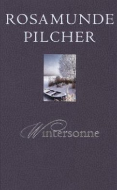 Wintersonne - Pilcher, Rosamunde