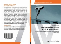 Braucht die EU einen Nachrichtendienst? - Benczur-Juris, Tibor