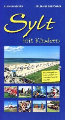 Sylt mit Kindern - Becker, Gunhild