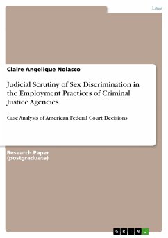 Judicial Scrutiny of Sex Discrimination in the Employment Practices of Criminal Justice Agencies (eBook, ePUB)
