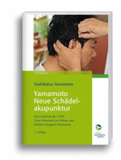 Yamamoto Neue Schädelakupunktur - Yamamoto, Toshikatsu