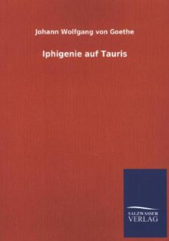 Iphigenie auf Tauris - Goethe, Johann Wolfgang von