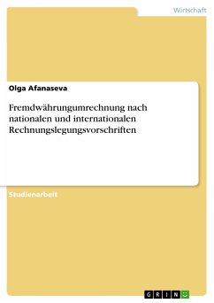 Fremdwährungumrechnung nach nationalen und internationalen Rechnungslegungsvorschriften (eBook, PDF)