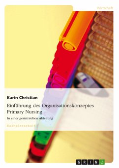 Einführung des Organisationskonzeptes Primary Nursing (eBook, PDF)