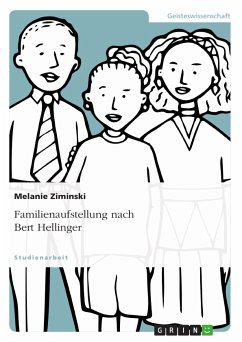 Familienaufstellung nach Bert Hellinger (eBook, PDF) - Ziminski, Melanie