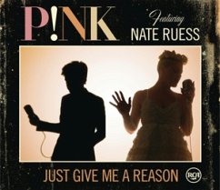 Just Give Me A Reason - P!nk