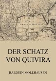 Der Schatz von Quivira (eBook, ePUB)