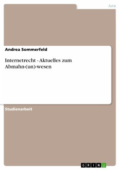 Internetrecht - Aktuelles zum Abmahn-(un)-wesen (eBook, PDF) - Sommerfeld, Andrea