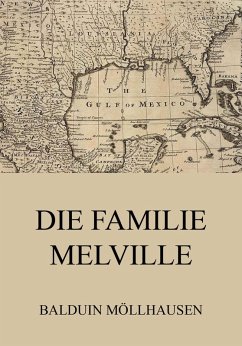 Die Familie Melville (eBook, ePUB) - Möllhausen, Balduin