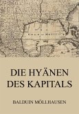 Die Hyänen des Kapitals (eBook, ePUB)