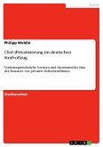 (Teil-)Privatisierung im deutschen Strafvollzug (eBook, PDF)