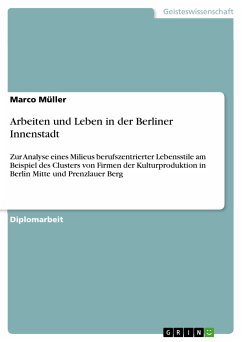 Arbeiten und Leben in der Berliner Innenstadt (eBook, PDF) - Müller, Marco