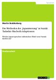 Die Methoden der „Japanisierung&quote; in Suzuki Tadashis Macbeth-Adaptionen (eBook, PDF)