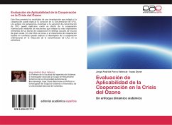 Evaluación de Aplicabilidad de la Cooperación en la Crisis del Ozono - Parra Valencia, Jorge Andrick;Dyner, Isaac