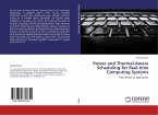 Power and Thermal-Aware Scheduling for Real-time Computing Systems