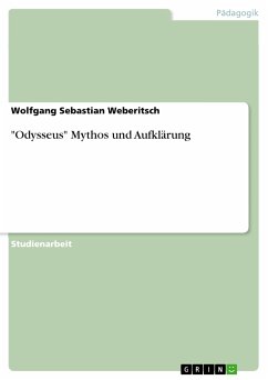 "Odysseus" Mythos und Aufklärung (eBook, PDF)