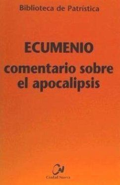 Comentario sobre el Apocalipsis - Oecumenius Philosophus