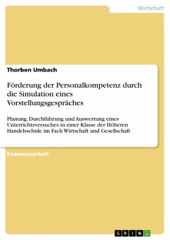 Förderung der Personalkompetenz durch die Simulation eines Vorstellungsgespräches (eBook, PDF) - Umbach, Thorben