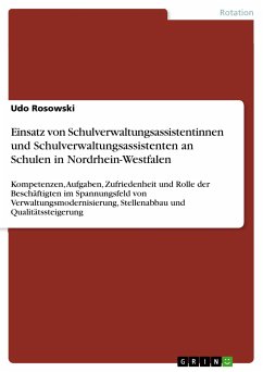 Einsatz von Schulverwaltungsassistentinnen und Schulverwaltungsassistenten an Schulen in Nordrhein-Westfalen (eBook, PDF)