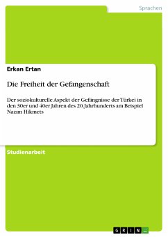 Die Freiheit der Gefangenschaft (eBook, PDF) - Ertan, Erkan