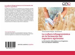 La cultura infoagronómica en la formación del ingeniero agrónomo