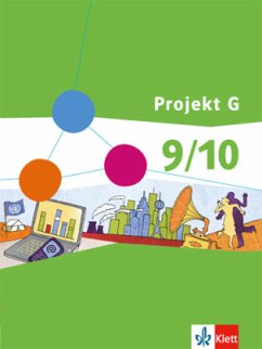 Projekt G Gesellschaftswissenschaften 9/10. Ausgabe Berlin, Brandenburg / Projekt G, Lernbereich Gesellschaftswissenschaften, Geografie, Geschichte, Sozialkunde