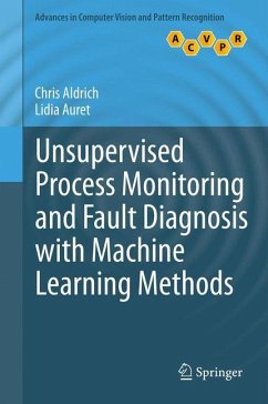 Unsupervised Process Monitoring and Fault Diagnosis with Machine Learning Methods - Aldrich, Chris;Auret, Lidia