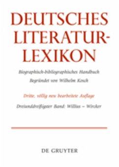 Willius - Wircker / Deutsches Literatur-Lexikon Band 33