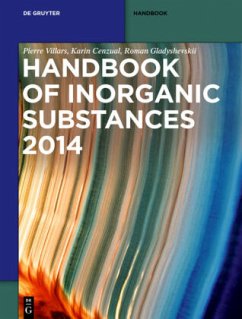 Handbook / Inorganic Substances. 2014 - Villars, Pierre;Cenzual, Karin;Gladyshevskii, Roman