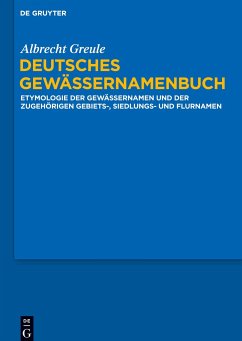 Deutsches Gewässernamenbuch - Greule, Albrecht